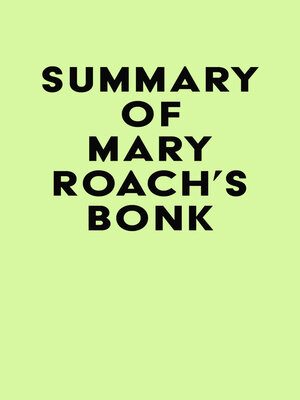 cover image of Summary of Mary Roach's Bonk